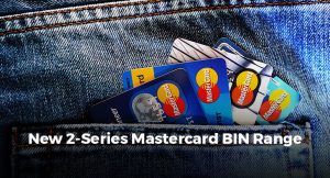 New 2-Series Mastercard BIN Range