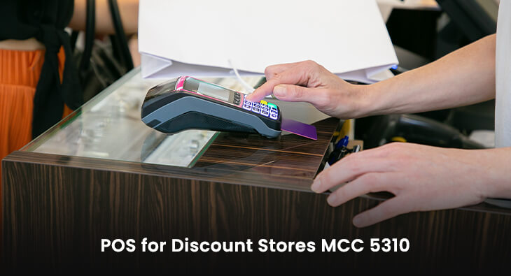 POS for Discount Stores MCC 5310
