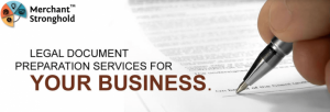 Easy and Reasonable Legal Document Preparation Service For Merchant
