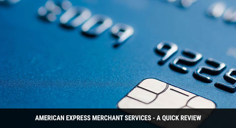 American Express Merchant Services – A Quick Review