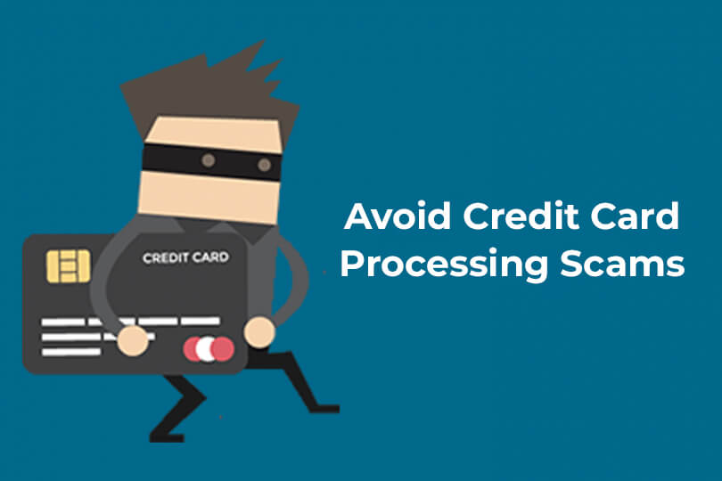 Avoid Credit Card Processing Scams