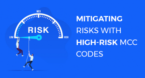 Mitigating Risks with High-Risk MCC Codes