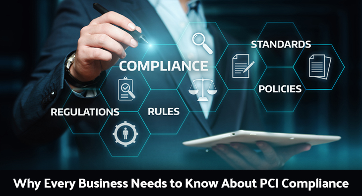Why Every Business Needs to Know About PCI Compliance